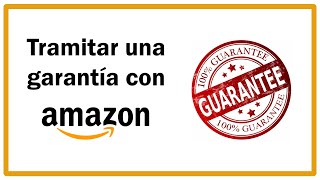 Cómo TRAMITAR una GARANTÍA en AMAZON  Amazon cómo devolver un producto en garantía [upl. by Ardeha]