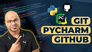 74 Python  Git  PyCharm  GitHub [upl. by Shuler501]