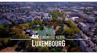 LUXEMBOURG by Drone 4K 🇱🇺  LUXEMBURG Ultra HD Lëtzebuerg [upl. by Essinger580]