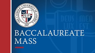 2024 Baccalaureate Mass [upl. by Eduardo226]