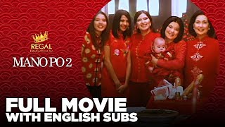 Mano Po 2 My Home 2003  Full Movie HD [upl. by Johny]