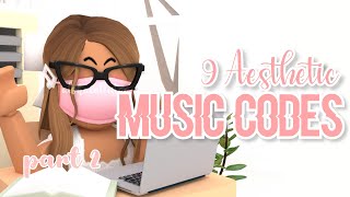 9 Aesthetic Roblox Music Codes  PART 2 [upl. by Araik421]