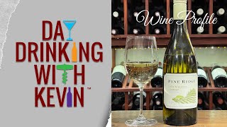 Episode 14 Wine Profile  Pine Ridge Chenin BlancViognier [upl. by Nema466]