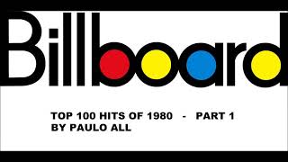 BILLBOARD  TOP 100 HITS OF 1980  PART 14 [upl. by Tertius187]