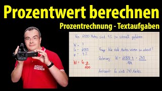 Prozentwert berechnen  Textaufgaben lösen  Prozentrechnung  Lehrerschmidt [upl. by Idak864]