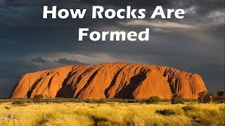 How Rocks Are Formed [upl. by Idur982]