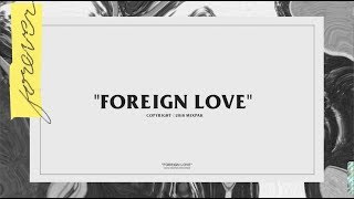 Popcaan  Foreign Love Official Lyric Video [upl. by Doug481]