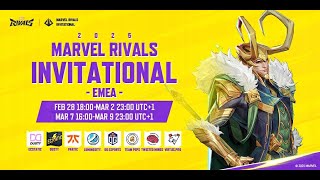 Marvel Rivals Invitational 2025 EMEA Day 4 UTC1） [upl. by Docila]