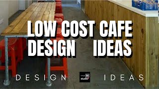 Low Cost Café Design Ideas [upl. by Ebeneser]