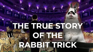 Pulling a Rabbit out of a Hat the Secret History and Meaning of the most Famous Magic Trick [upl. by Noj216]