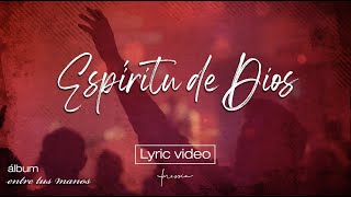 Espíritu de Dios llena mi vida  Lyric video [upl. by Welsh892]