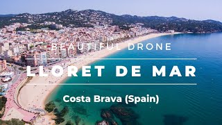 Lloret de Mar  Costa Brava Spain Beach Drone [upl. by Papagena759]