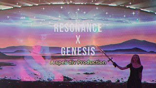 Resonance x Genesis [upl. by Atenahs402]