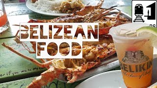 Belize  What to Eat in Belize [upl. by Ellebana]