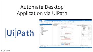 RPA Tutorial For Beginners 3  Automate Desktop Application using UiPath [upl. by Ymia]