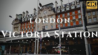 London Victoria Station Walk Through England 4K [upl. by Baggett]