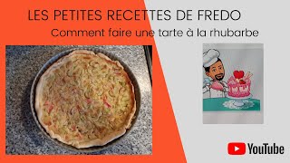 Comment faire une tarte à la rhubarbe [upl. by Neenaej]