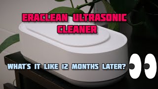 Xiaomi Eraclean Ultrasonic Cleaning Machine Review  1 YEAR LATER [upl. by Azila]