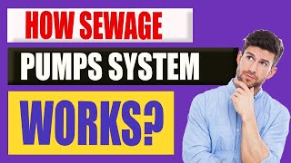 How Sewage Pump System WORKS [upl. by Malina]