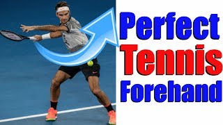 How To Hit The Perfect Tennis Forehand In 5 Simple Steps [upl. by Akenot292]