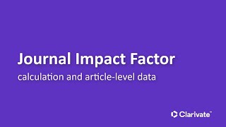 Journal Impact Factor and Articlelevel Data [upl. by Zared692]