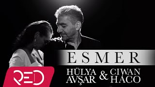 Ciwan Haco amp Hülya Avşar  Esmer Official Video  HD [upl. by Tristam]