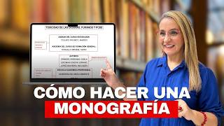 Cómo hacer una Monografía desde 0 [upl. by Jacobs]