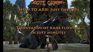 How to Ark Just the Tips Rare Flowers on the Center [upl. by Sterner116]