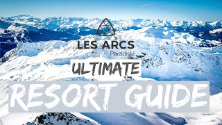 Les Arcs Ski Resort Guide 4K [upl. by Fanchan]