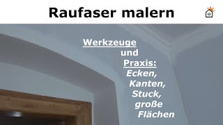 Malern Praxis  Raufaser streichen [upl. by Akiram45]