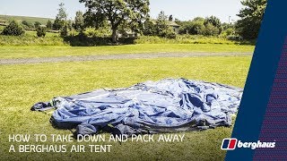 How To Take Down And Pack Away A Berghaus Air Tent [upl. by Nivek]