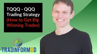 How to Develop and Trade a TQQQ Strategy Learn The Skills You Need [upl. by Suitangi]