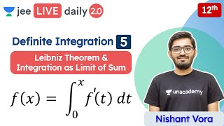 JEE Definite Integration L5  Leibniz Theorem  Class 12  Unacademy JEE  JEE Maths  Nishant Vora [upl. by Rehpotsihc]