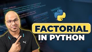 39 Python Tutorial for Beginners  Factorial [upl. by Asilav]