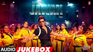 Jawan Audio Jukebox BGM  Shah Rukh Khan  Nayanthara  Atlee  Anirudh [upl. by Ttevi]