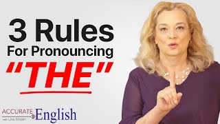 How to pronounce the article THE  3 rules Accurate English [upl. by Isidor]