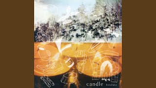 candle [upl. by Brindell593]