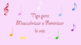 Tips para feminizar o masculinizar tu voz con Mary Gutsan tecnica vocal [upl. by Attiuqehs]