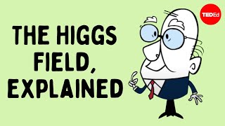 The Higgs Field explained  Don Lincoln [upl. by Seagrave]