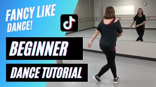 quotFANCY LIKEquot DANCE  Walker Hayes  TikTok BEGINNER DANCE TUTORIAL Backview amp StepbyStep [upl. by Thorman]