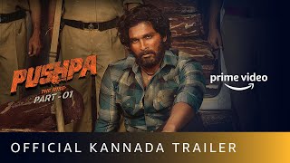 Pushpa The Rise  Part 1  Official Kannada Trailer  Allu Arjun  Rashmika  Fahadh Faasil [upl. by Ahsetel]