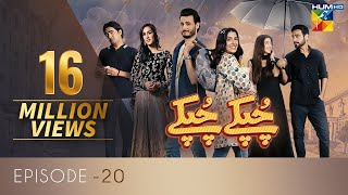 Chupke Chupke Episode 20  Digitally Presented by Mezan amp Powered by Master Paints  HUM TV  Drama [upl. by Arobed622]