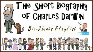 Charles Darwin The Biography Shorties [upl. by Bethel]