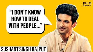 quotLife will Surprise youquot  Sushant Singh Rajput  Anupama Chopra  Film Companion [upl. by Yr781]