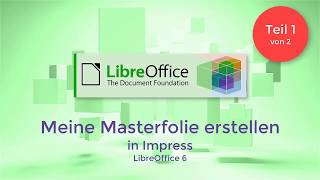 LibreOffice Meine Masterfolie erstellen GermanDeutsch [upl. by Odnala]