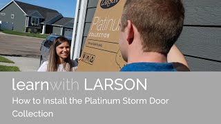 How To Install the Platinum Storm Door Collection [upl. by Benoite481]