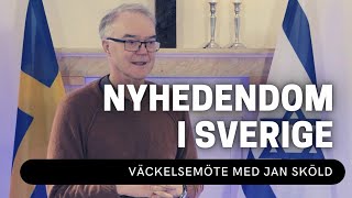 NYHEDENDOM I SVERIGE  Jan Sköld  Väckelsemöte  Vetlanda Friförsamling [upl. by Wasson]