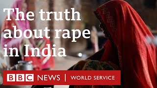 The truth about rape in India  BBCWorldService [upl. by Sosthenna]