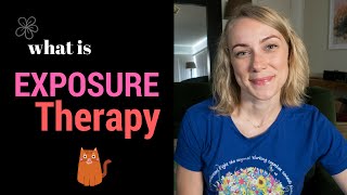 What is Exposure Therapy PTSD Anxiety OCD [upl. by Jurdi]