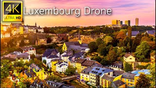 Luxembourg Luxembourg  4K UHD Drone Video [upl. by Tenneb]